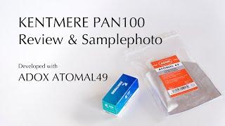 【KENTMERE PAN100（120） Review & Samplephoto】KENTMERE PAN100（120）のレビューとサンプル写真