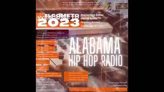 WELCOME TO 2023  @alabamahiphopradio  (#anewwaytolisten)