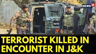 Terrorist Killed In Encounter With Security Forces In Jammu & Kashmir's Srinagar | J&K Latest News