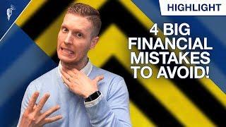 4 Big Financial Mistakes To Avoid in 2020!