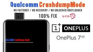 Oneplus 7 pro Qualcomm Crashdump Mode Fixed | No Need Unlock Bootloader | Bootloop | UFIXIT | 2021