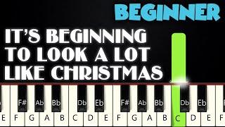 It's Beginning To Look A Lot Like Christmas | SLOW BEGINNER PIANO TUTORIAL by Betacustic