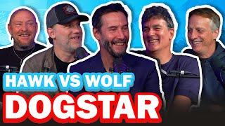 Dogstar: Keanu Reeves, Robert Mailhouse, and Bret Domrose | EP 156 | Hawk vs Wolf