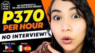 No Experience: P370/Hr + Flexible Time | No Certificate Needed | Work From Home PH