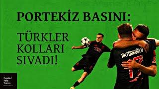 "ALIN SİZE YILDIZ!" KEREM VE ORKUN PORTEKİZ BASININDA!