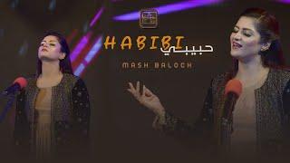 HABIBI | MASH BALOCH | HUNAR TV | Pashto New Song 2024