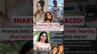 Ananya pandey replaced Sharvari in Kartik Aaryan next film #news#kartikaaryan#ananyapandey#sharvari