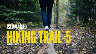 Hiking Trail 5 Islamabad | Margalla Hills | Pakistan  4K