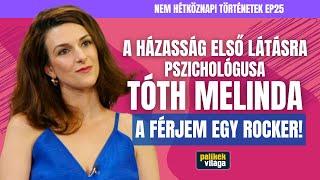 A HÁZASSÁG ELSŐ LÁTÁSRA PSZICHOLÓGUSA, TÓTH MELINDA: A FÉRJEM EGY ROCKER! / Palikék Világa