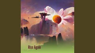 Rise Again