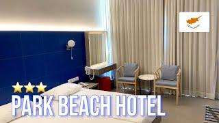 КИПР 2021. И это 3 звёзды?! Park Beach Hotel. Номер и пляж. Лимассол