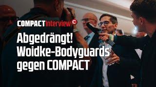 Abgedrängt! Woidkes Bodyguards gegen COMPACT