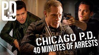 You've Been Busted By The Chicago P.D.: 40 Minutes Of Arrests | PD TV