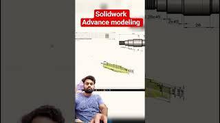 Solidwork Advance modeling #cad #solidworks #tech #3d #cnc #autocad2d #new #future