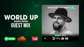 Mimo K - World Up Radio Show 357