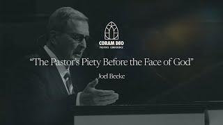 "The Pastor's Piety Before the Face of God" by Joel Beeke (CDPC24)