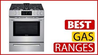  Best Gas Ranges Reviews In 2023  5 Items Tested & Buying Guide