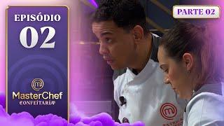 EP. 02 - 2/5: FRUTAS BRASILEIRAS EM EQUIPE E BOLO ÓPERA (21/11/24) | TEMP 1 | MASTERCHEF CONFEITARIA