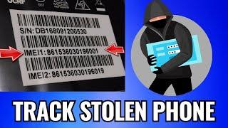 How To Track Stolen Phone Using Imei Number