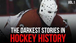 The Darkest Stories in Hockey History