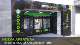 NUEVA APERTURA -  METRO24st en Alhaurín de la Torre