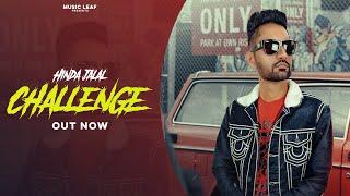 Hinda Jalal || Challenge || Latest Punjabi Song || Music Leaf || 2022