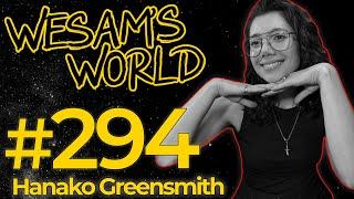 Wesam's World #294 - Hanako Greensmith