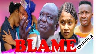 BLAME (EPISODE 2) -NOLLYWOOD LATEST 2020 FULL MOVIE (NEW HIT MOVIE) NIGERIAN NEW FILM