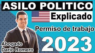 Inmigracion: Asilo Politico (I-589) explicado - 2023 Permiso de trabajo