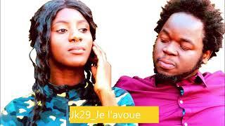 Jk29_Je l'avoue Ft. Kelvin Cool (Official audio)