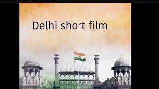 Delhi shot film ad