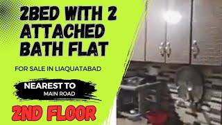 2bed 2attached bath 2nd floor for sale in liaquatabad karachi /cheap price property Al hasnain dvlp