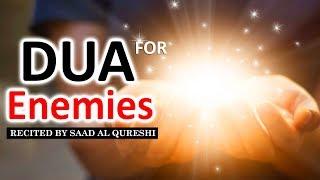 POWERFUL DUA For Enemies, JEALOUS PERSON & The People Who Hurt You ᴴᴰ