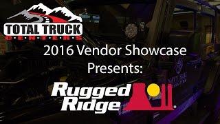 2016 Total Truck Centers™ Vendor Showcase presents: Rugged Ridge