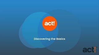 Act! Premium Training Videos - Discovering the Basics