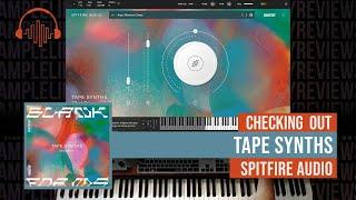 Checking Out: Tape Synths by Spitfire Audio