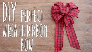 DIY | Perfect Wreath Ribbon Bow