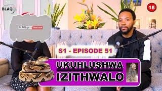 Ngathwala ngensila kasisi wami  | UKUHLUSHWA IZITHWALO | S1-EP51