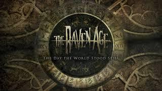 The Raven Age - The Day the World Stood Still (Official Audio)