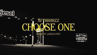 Choose One - AFTRRHRZZ (Sped Up) Lyrics