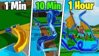 Building My Waterpark in 1 MINUTE, 10 MINUTES, and 1 HOUR! (Roblox)