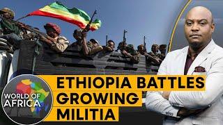 Ethiopia declares emergency in Amhara region | World of Africa