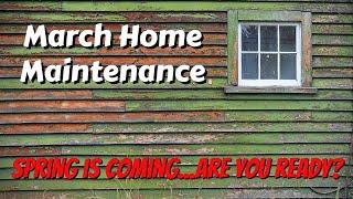 March Home Maintenance Guide and Checklist