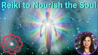 Reiki to Nourish the Soul 