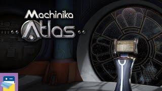 Machinika: Atlas - iOS/Android Gameplay Walkthrough Part 1 (by Plug In Digital / Littlefield Studio)