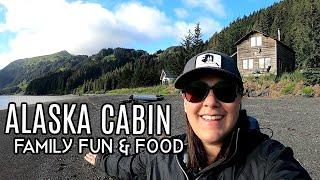 A Week of Family Fun and Food at Our Alaska Cabin | End of Summer Trip!