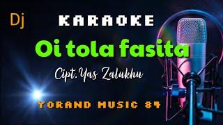 KARAOKE||OI TOLA FASITA_YORAND MUSIC 84