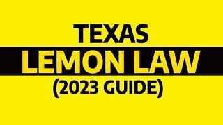 What is Texas Lemon Law? | How You Can Claim Lemon Law on Your Car?