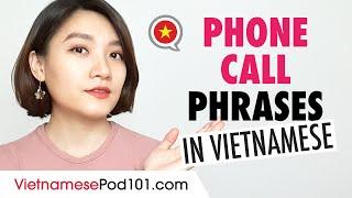 Vietnamese Phrases You Need to Make a Phone Call