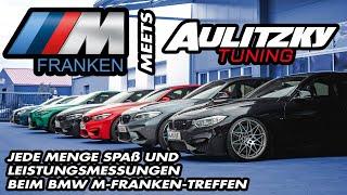 BMW M Franken meets Aulitzky Tuning | M-Treffen | Leistungsmessungen | Aulitzky Exhaust